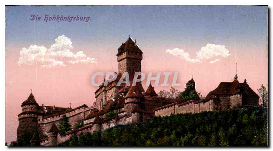 Die Hohkönigsburg — château fort sur colline — éditeur non visible