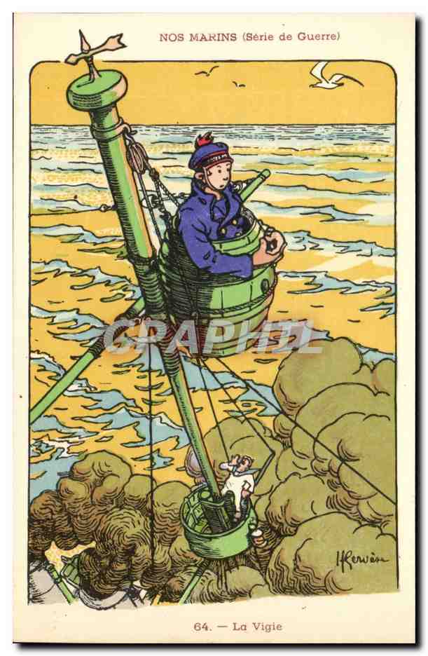 Nos Marins- Serie de Guerre- La Vigie-bateau-CPA Illustrateur Gervese