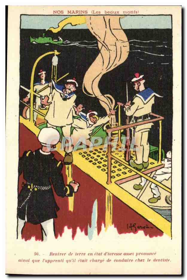 Nos Marins- Rentrer de terre en etat divresse assez prononce ainsi que Lapprenti quil etait charge -bateau-CPA Gerves