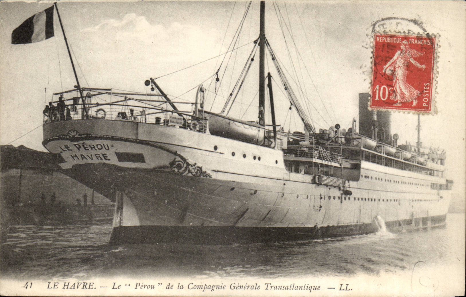 Le "Pérou" — Le Havre — Compagnie Générale Transatlantique — LL. n°41