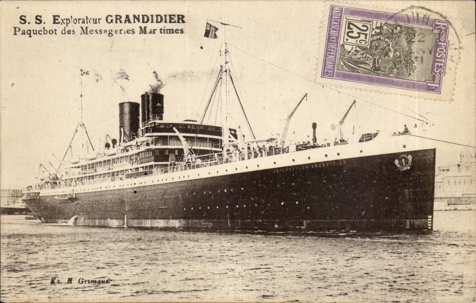 S.S. Explorateur Grandidier — Paquebot des Messageries Maritimes — Éditeur H. Grimaud