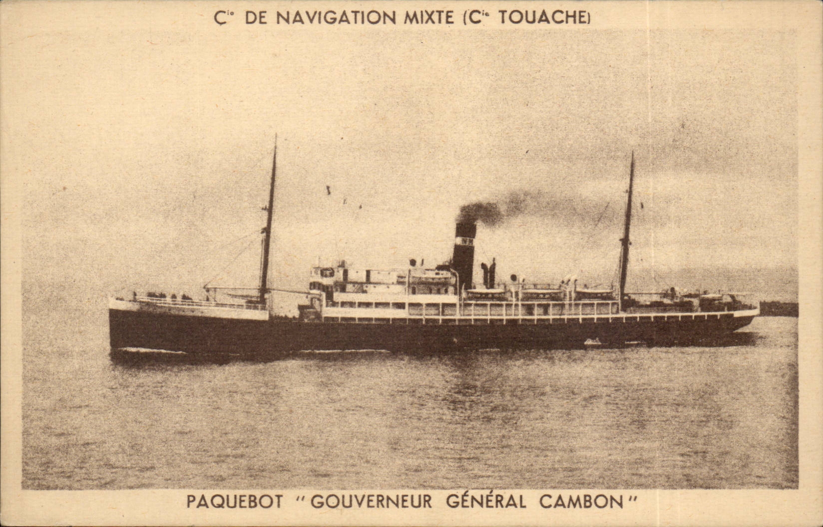 Paquebot "Gouverneur Général Cambon" — Cie de Navigation Mixte (Cie Touache) — Guénélia Frères, Marseille