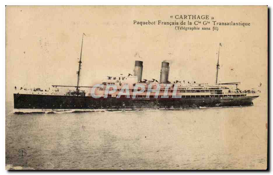 « Carthage » — Paquebot français de la Cie Générale Transatlantique — (Télégraphie sans fil)