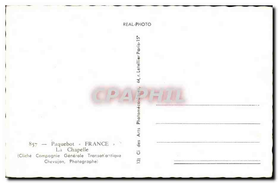 La Chapelle — Paquebot FRANCE — Cliché Compagnie Générale Transatlantique — Reverso