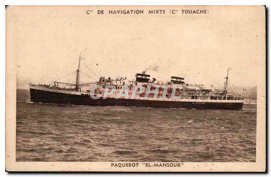 Paquebot "El-Mansour" — Cie de Navigation Mixte (Cie Touache) — CPAPHIL
