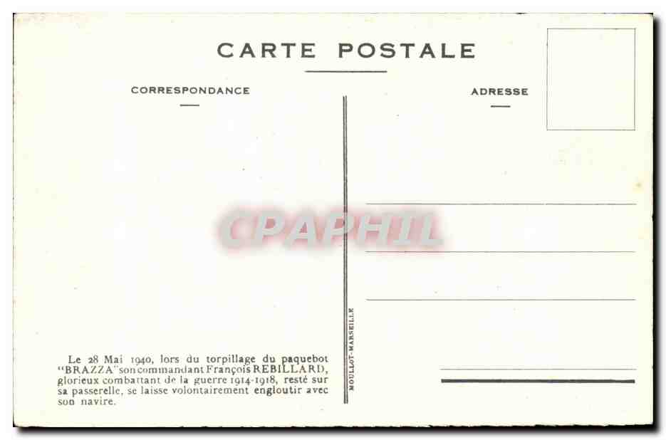 CPA Bateau Illustrateur Bayle lors du torpillage du paquebot Brazza commandant rebillard 28 mai 1940 — Verso