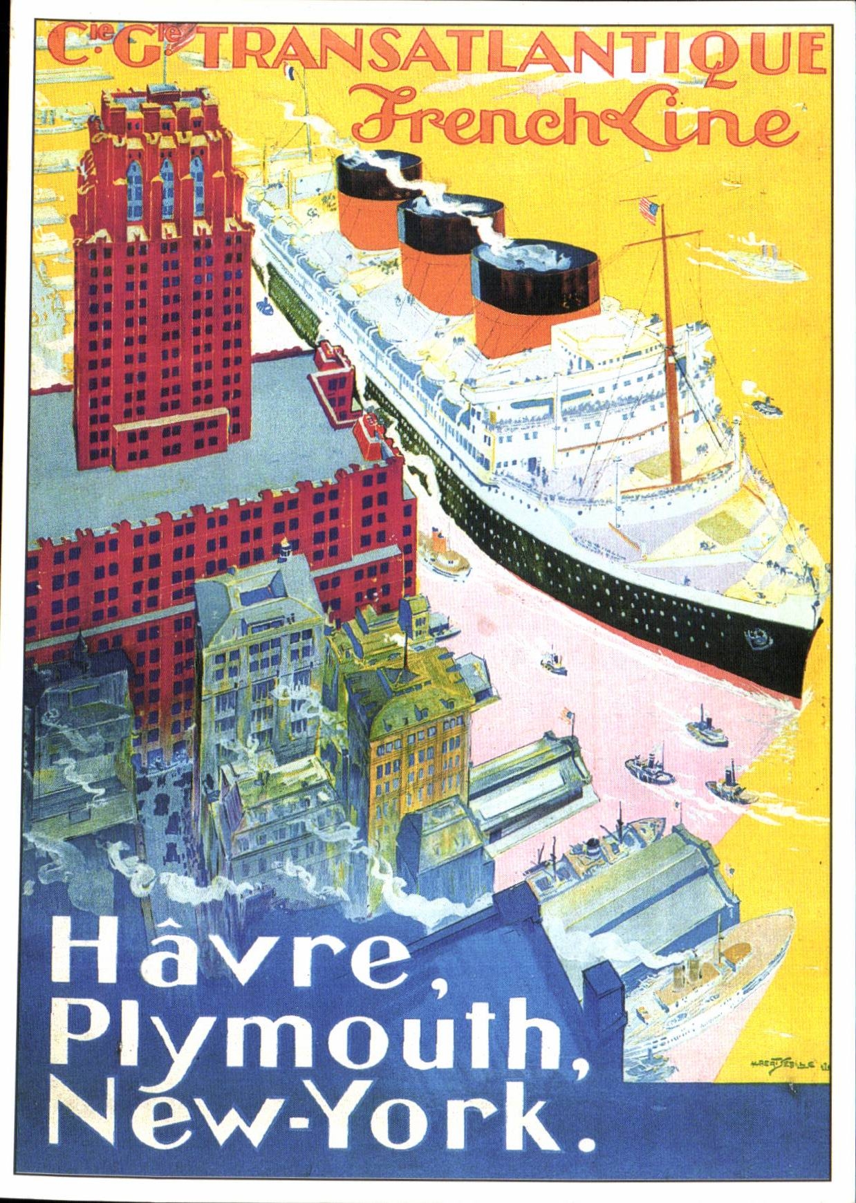 Cie Générale Transatlantique French Line — Havre, Plymouth, New-York — éditeur Claude Aubert