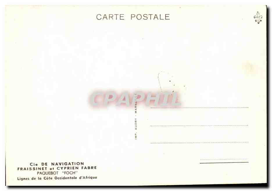 CPM Bateau Cie Generale Transatlantique PAquebot Fraissinet et Cyprien Fabre Foch — Verso