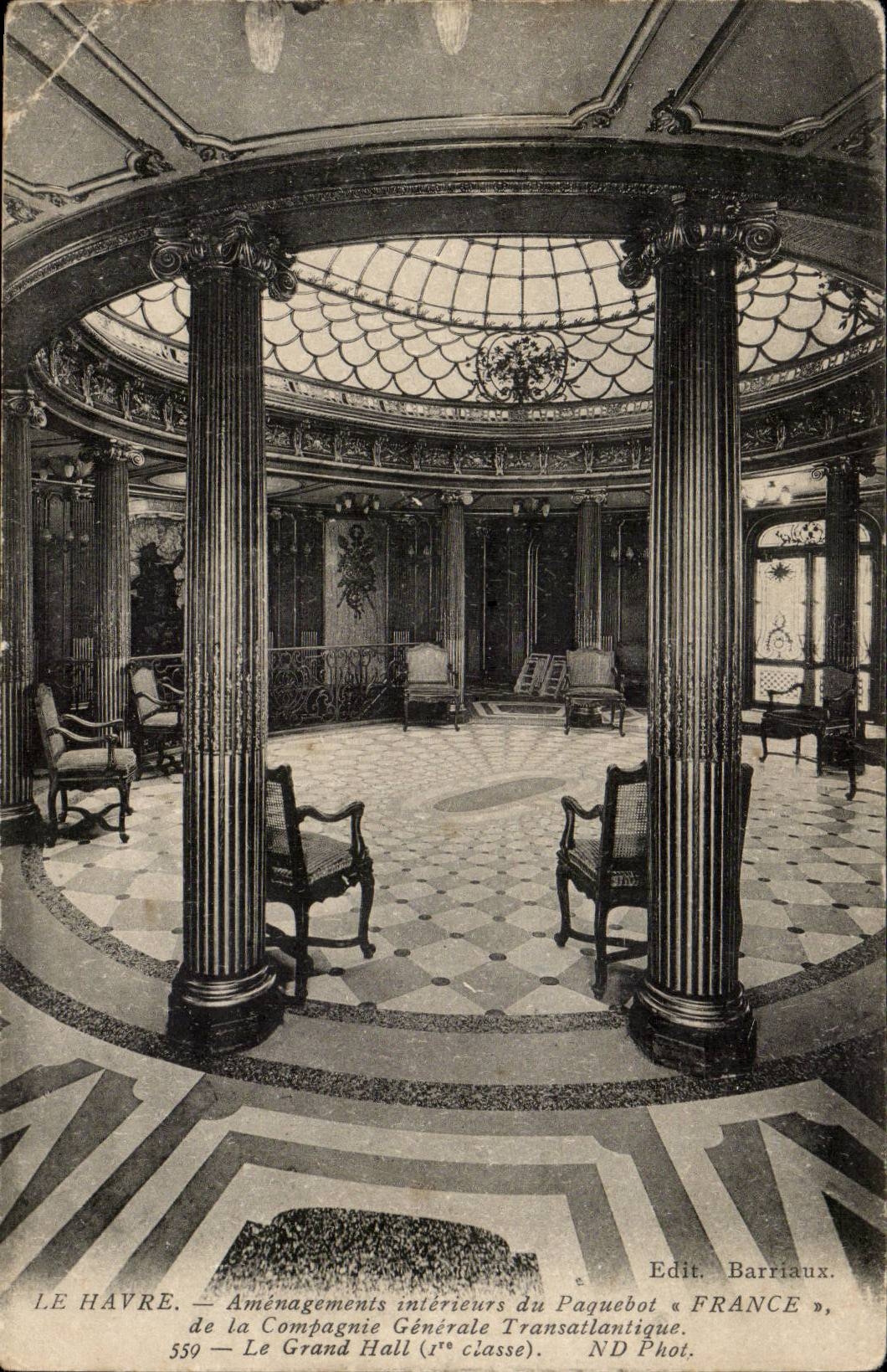 Le Havre — Aménagements intérieurs du paquebot « France », Grand Hall (1ère classe) — Edit. Barriaux, n° 559