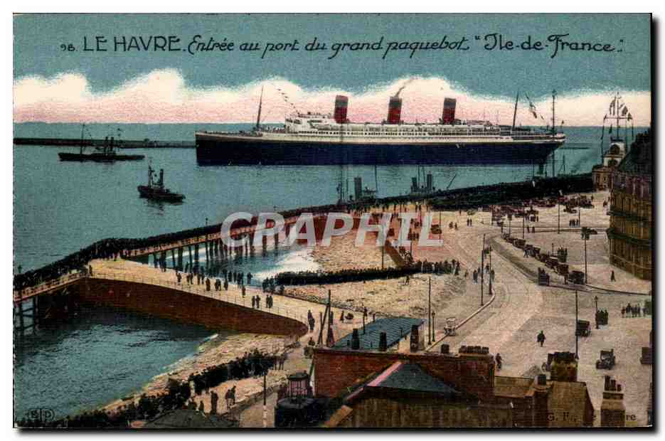 Le Havre — Entrata nel porto del grande transatlantico "Ile de France" — G. H. (editore)