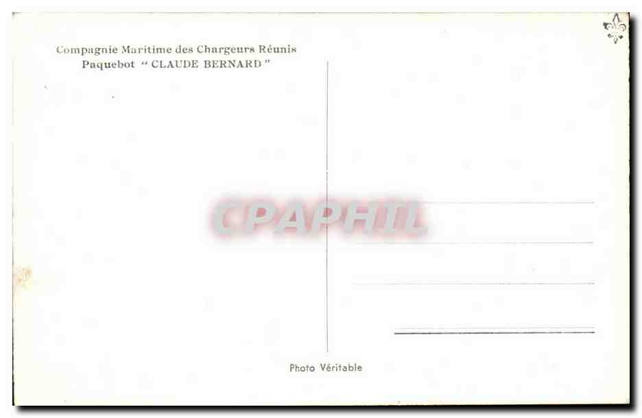 Paquebot "Claude Bernard" — Compagnie Maritime des Chargeurs Réunis — Photo Véritable — Verso