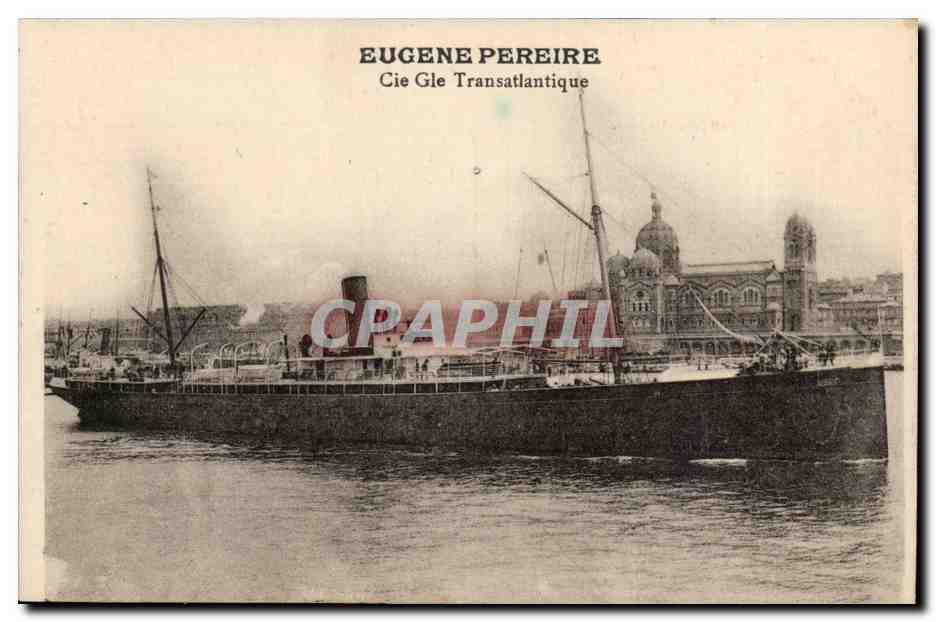 Navire de la Cie Gie Transatlantique — Eugène Pereire — Éditeur : Eugène Pereire