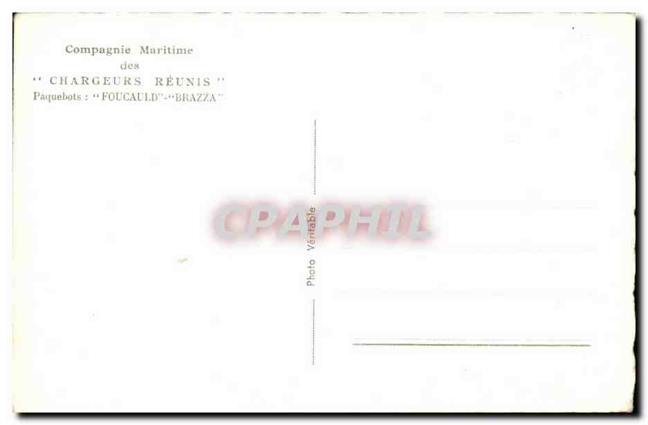 CPA Paquebot Compagnie maritime des chargeurs reunis Foucauld Brazza — Verso