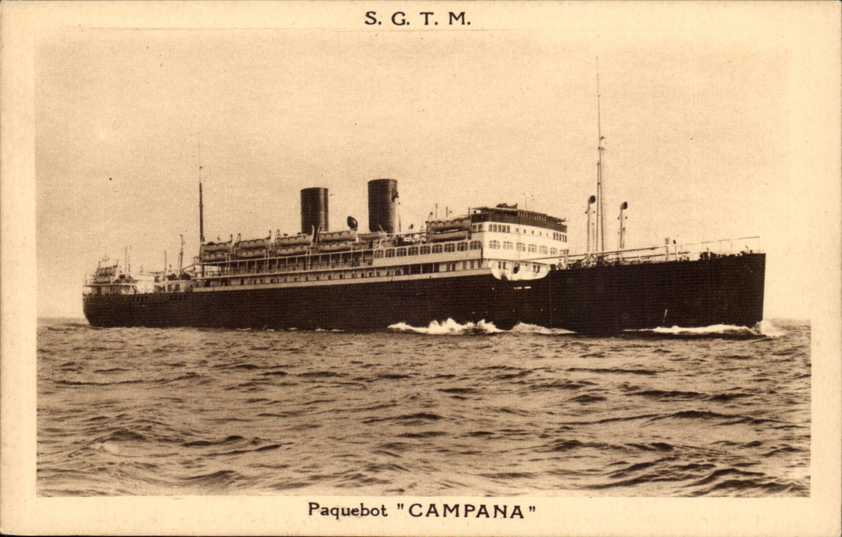 Paquebot "CAMPANA" — S.G.T.M. — Société Générale de Transports Maritimes