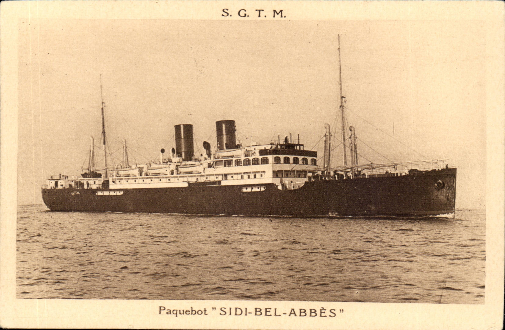 Paquebot "SIDI-BEL-ABBÈS" — S.G.T.M. — Société Générale de Transports Maritimes à Vapeur