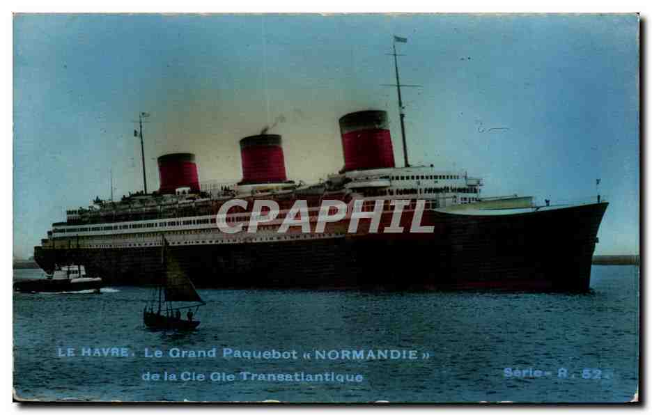 Le Havre — Le Grand Paquebot « Normandie » — Série R. 52