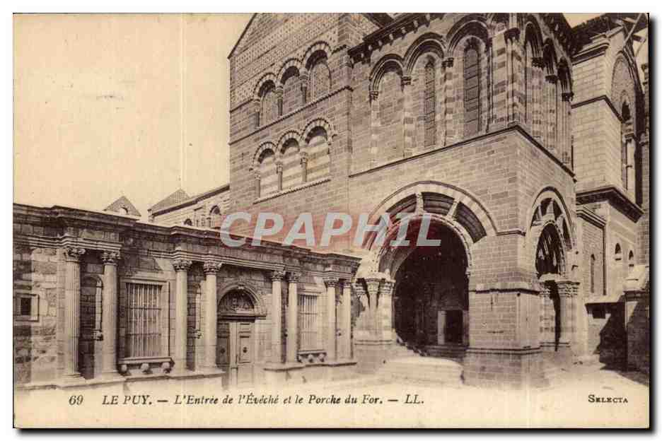 Le Puy — L'Entrée de l'Évêché et le Porche du For — Selecta
