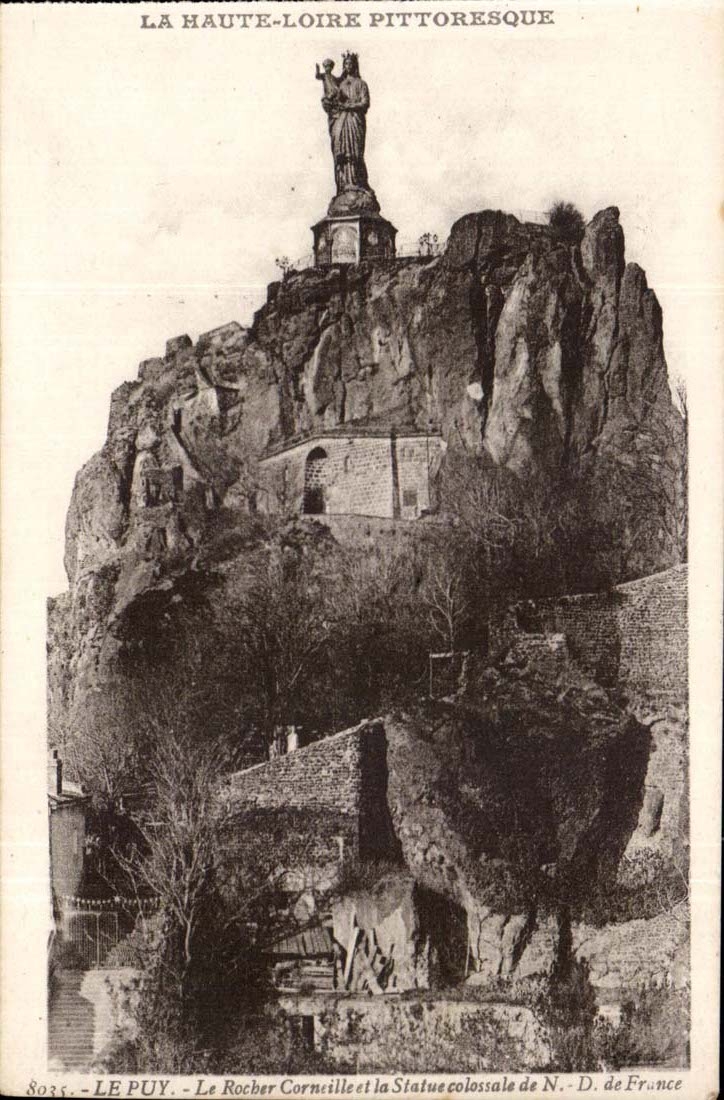 Le Puy - Le Rocher Cornille et la Statue colossale de N.-D. de France — La Haute-Loire pittoresque, n° 8035