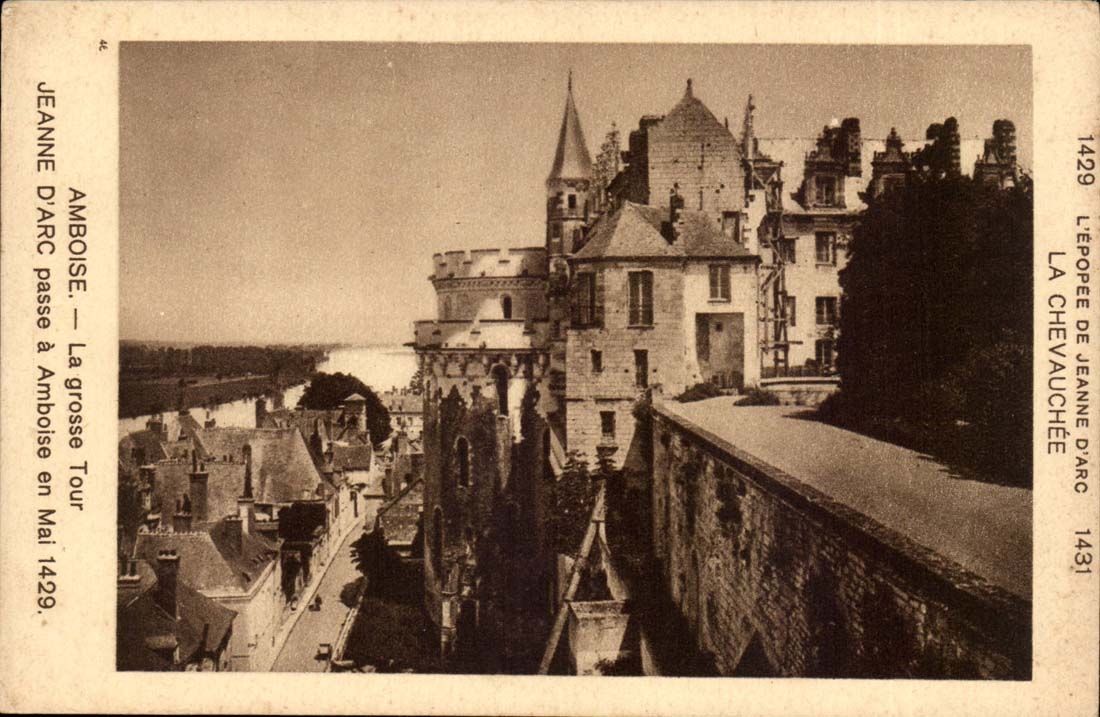 Amboise - la Grosse Tour - Jeanne D'arc passe a Amboise en Mai 1429 - CPA 