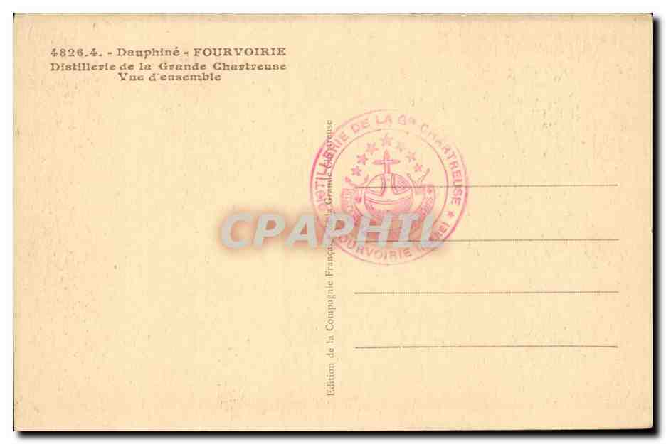 Dauphiné - Fourvoirie — Distillery of the Grande Chartreuse — Edition by the Grande Chartreuse Company — Back