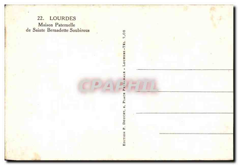 Lourdes - Maison Paternelle de Sainte Benadette Soubirous - CPA  — Verso