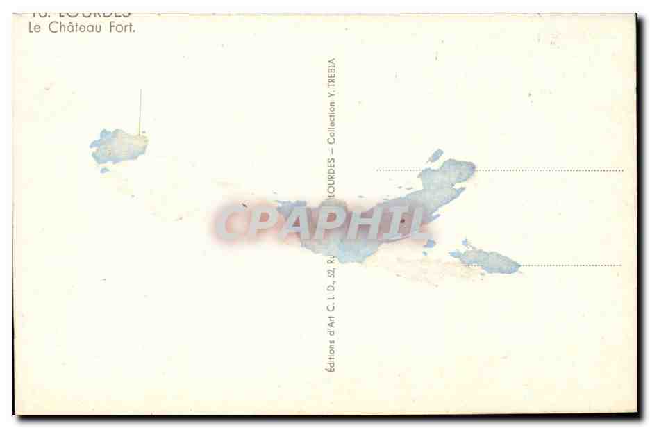 Lourdes - Le Chateau Fort - CPA  — Verso