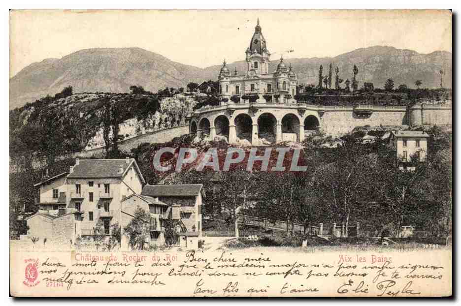Aix les Bains - Chateau du Rocher du Roi - CPA 