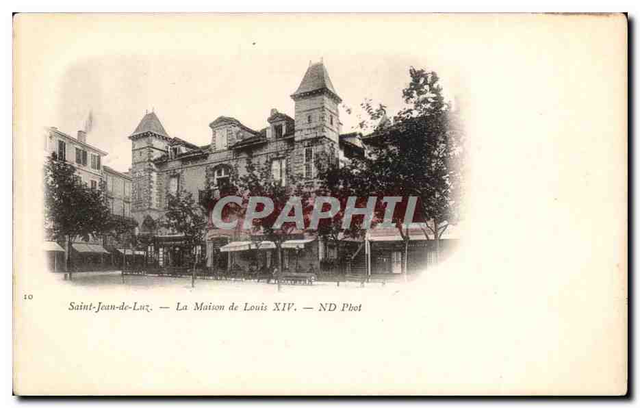 Saint-Jean-de-Luz — The House of Louis XIV — ND Phot
