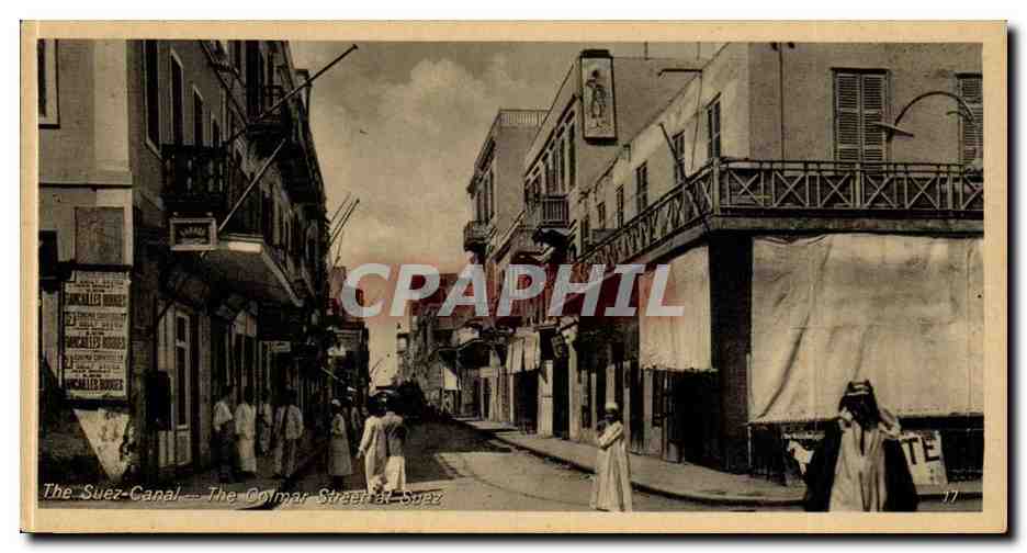 Egypt Egypte The Suez canal CPA The colmar street at Suez