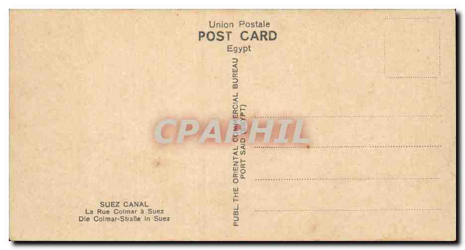 Egypt Egypte The Suez canal CPA The colmar street at Suez — Rückseite