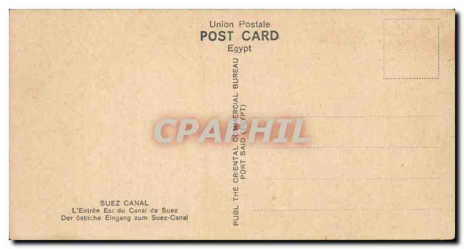 Egypt Egypte The Suez canal CPA The EAstern entrance to the Suez canal — Rückseite