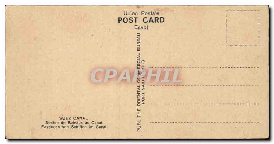Le Canal de Suez — Ancrage des vapeurs dans le canal — Union Postale Orientale, n°15 — Verso