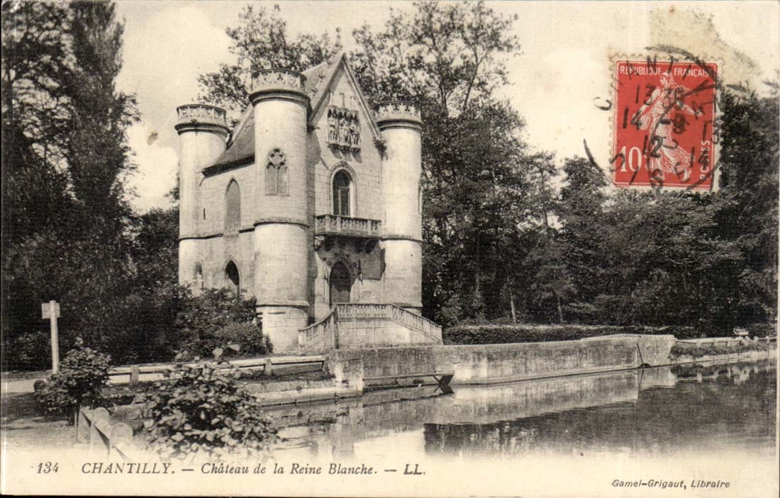 Chantilly CPA Chateau de la Reine Blanche