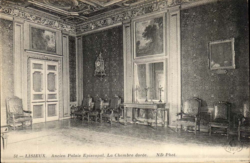 Lisieux — Ancien Palais Épiscopal. La Chambre dorée — ND Phot.