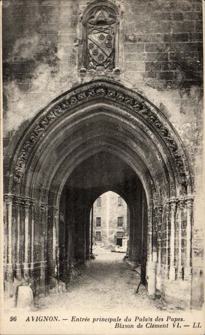 Avignon CPA Entree principale du palais des Papes Blason de Clement VI