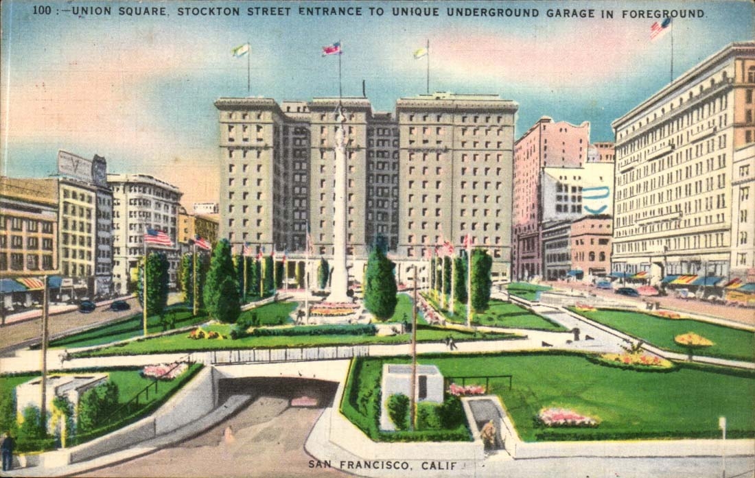CPA Union square Stockton street to unique underground garage in foreground Californie san Francisco