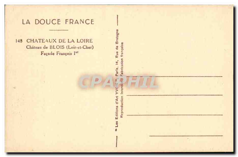 La Douce France - Chateau de Blois - Facade Francois 1 - CPA  — Verso