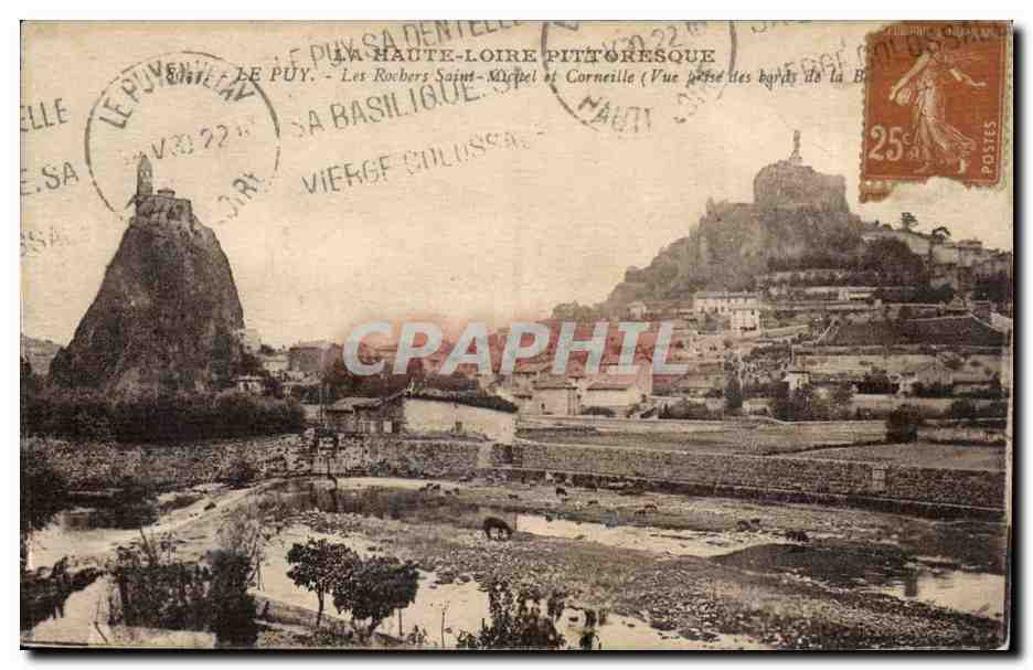Le Puy-en-Velay — Les Rocbers Saint-Michel et Corneille (Vue prise des bords de la Baise) — Éditeur non identifié