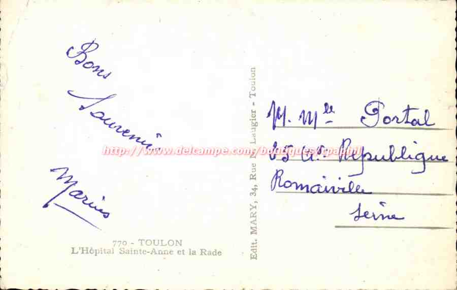 Toulon — L'Hôpital Sainte-Anne et la Rade — Edit. MARY, 770 - Toulon — Verso
