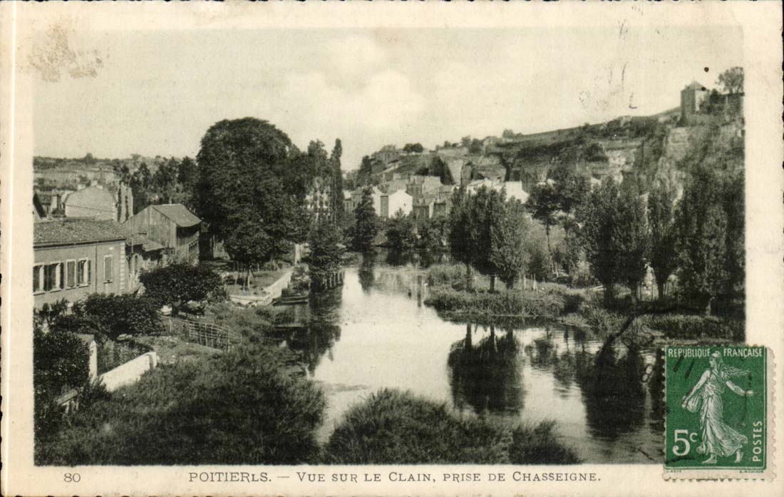 Vue sur le Clain, prise de Chasseigne — Poitiers — éditeur Poitierls, n°80