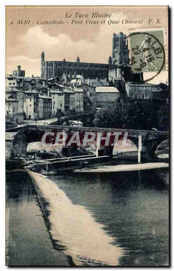 Albi CPA Pont vieux et quai Choiseul