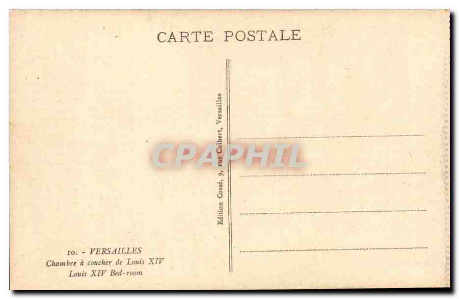 Chambre à coucher de Louis XIV — Versailles — Édition Cosé, 9, rue Colbert, Versailles — Verso
