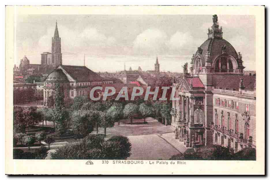 Strasbourg CPa Le palais du Rhin