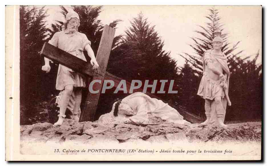 CPA Calvaire de Pontchateau Jesus tombe pour la troisieme fois