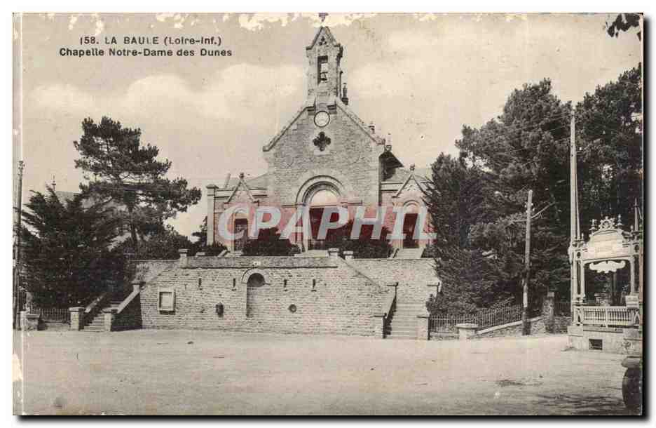 CPA La Baule Chapelle Notre Dame des Dunes