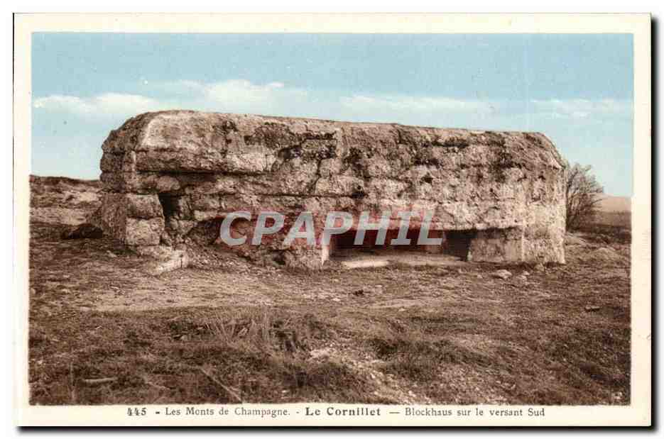 CPA les Monts de Champagne Mont Cornillet Blockhaus sur le versant sud (militaria)