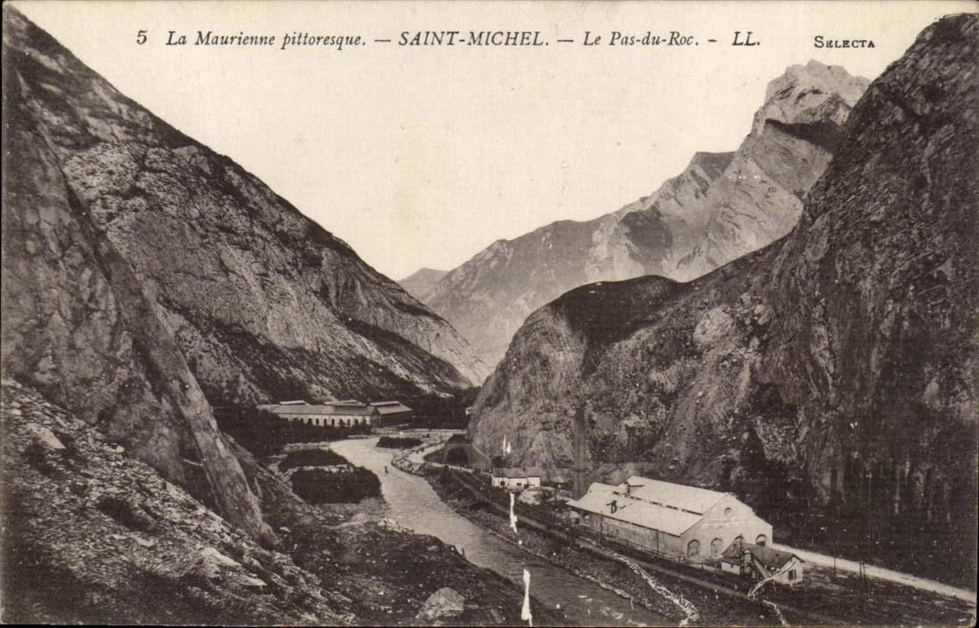 La Maurienne - Saint Michel Le Pas du Roc CPA 