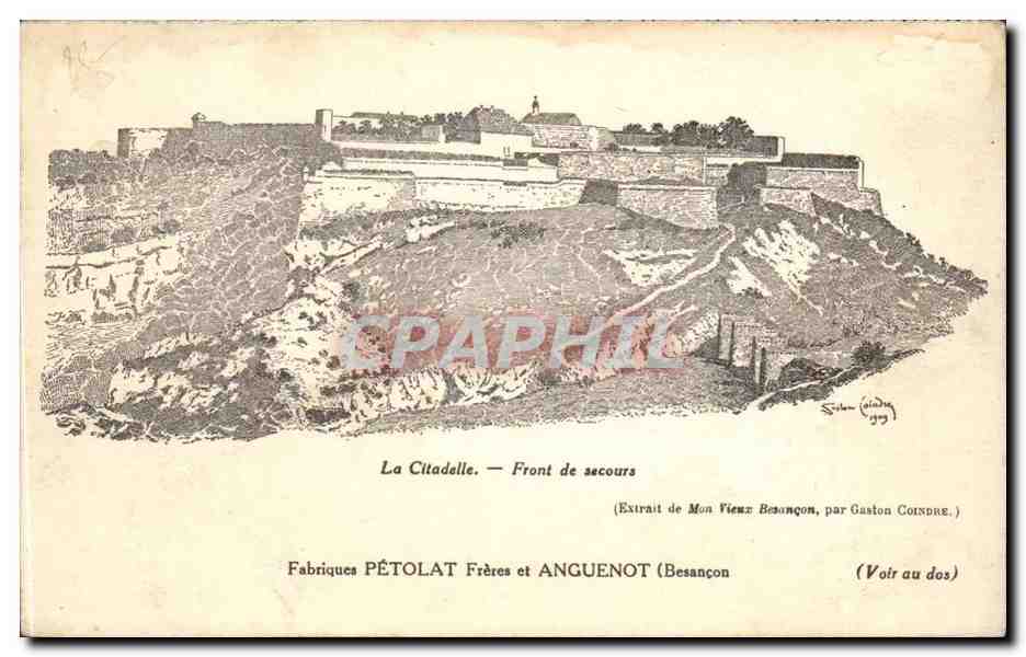 La Citadelle — Front de secours — Fabriques PÉTOLAT Frères et ANGUENOT (Besançon)