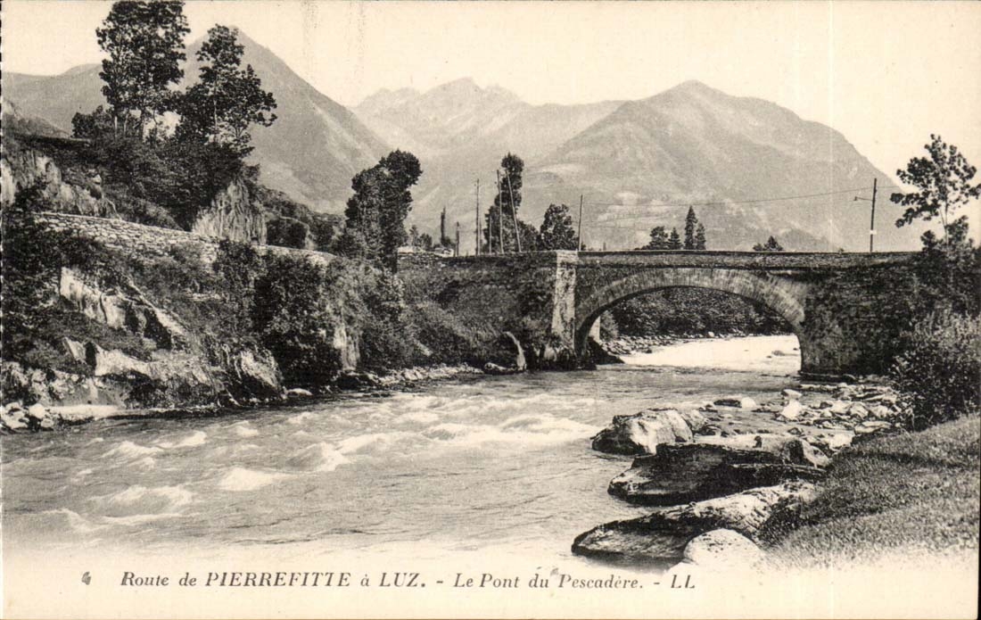 Route de Pierrefitte à Luz — Le Pont du Pescadère — L.L.