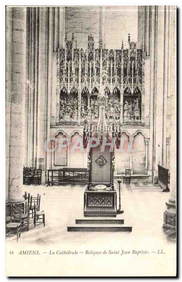 Amiens - La Cathedrale - Reliques de Saint Jean Baptistes CPA 